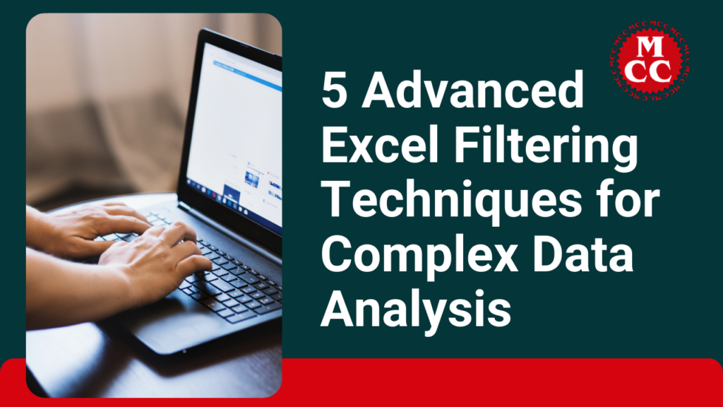 Advance Excel Filtering Techniques