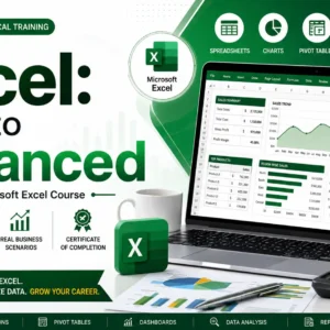 Excel: Basic to Advanced – Complete Microsoft Excel Course